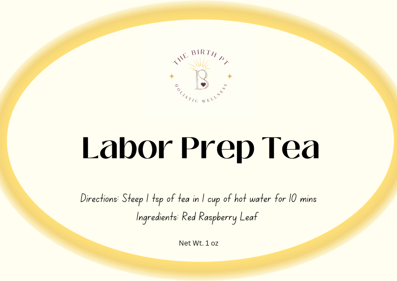 Labor Prep Tea